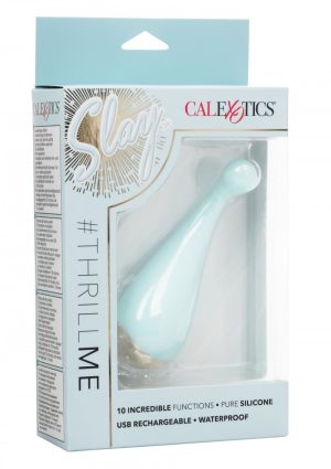 Slay Thrill Me | Calexotics